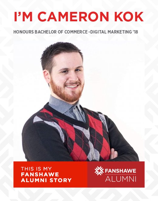 Cameron Kok - Honours Bachelor of Commerce - Digital Marketing